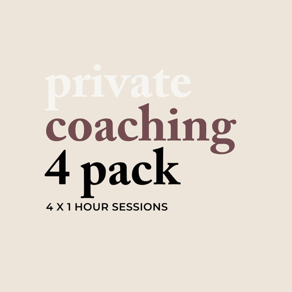 Private Coaching - 4 Pack